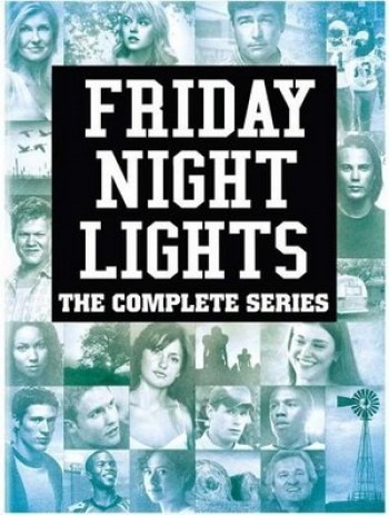 Friday Night Lights The Complete Series