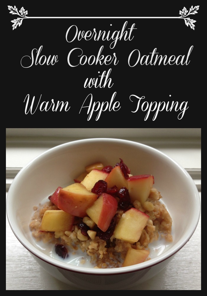 slow cooker oatmeal, crockpot oatmeal, make ahead breakfast