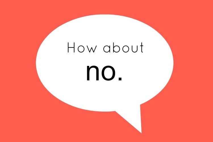 How to Say No