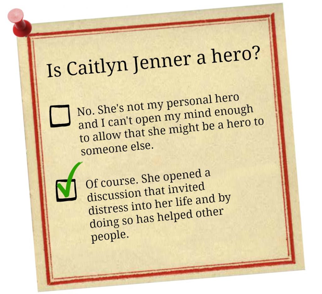 Is Caitlyn Jenner a hero?